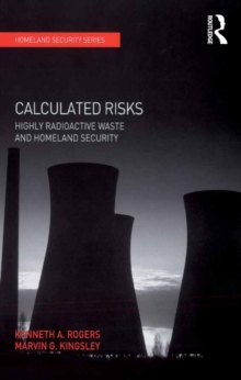 Image for Calculated risks: highly radioactive waste and homeland security