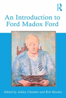 Image for An Introduction to Ford Madox Ford