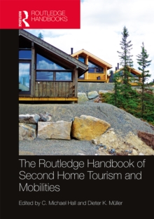 Image for The Routledge handbook of second home tourism and mobilities