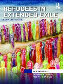 Image for Refugees in extended exile: living on the edge