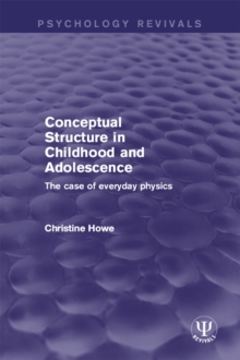 Image for Conceptual Structure in Childhood and Adolescence: The Case of Everyday Physics