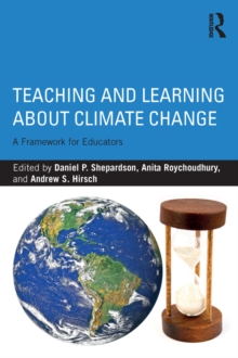 Image for Teaching and learning about climate change: a framework for educators