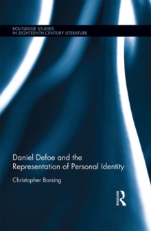 Image for Daniel Defoe and the representation of personal identity