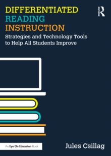 Image for Differentiated reading instruction: strategies and technology tools to help all students improve