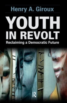 Image for Youth in revolt: reclaiming a democratic future