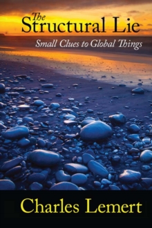 Image for Structural Lie: Small Clues to Global Things
