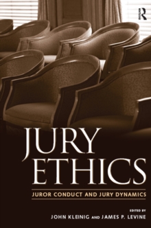 Image for Jury Ethics: Juror Conduct and Jury Dynamics