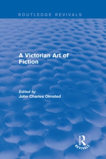 Image for A Victorian art of fiction: essays on the novel in British periodicals.