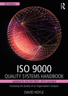 Image for ISO 9000 Quality Systems Handbook-updated for the ISO 9001: 2015 standard: Increasing the Quality of an Organization's Outputs