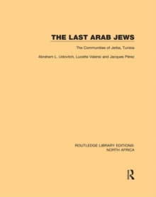 Image for The last Arab Jews: the communities of Jerba, Tunisia
