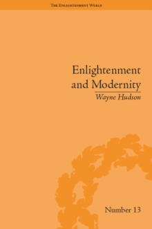 Image for Enlightenment and modernity: the English deists and reform