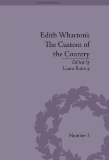Image for Edith Wharton's The custom of the country: a reassessment