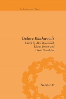 Image for Before Blackwood's: Scottish journalism in the Age of Enlightenment