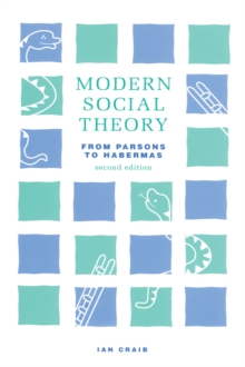 Image for Modern social theory: from Parsons to Habermas