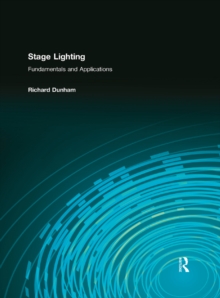 Image for Stage Lighting: Fundamentals and Applications