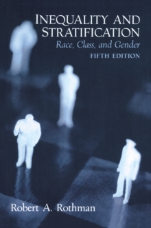 Image for Inequality and stratification: race, class and gender