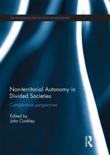 Image for Non-territorial Autonomy in Divided Societies : Comparative Perspectives