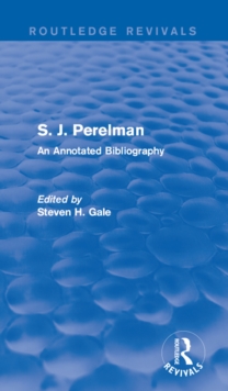 Image for S.J. Perelman: an annotated bibliography