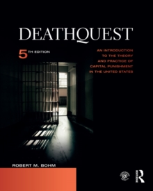 Image for DeathQuest: an introduction to the theory and practice of capital punishment in the United States