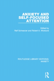 Image for Anxiety and self-focused attention