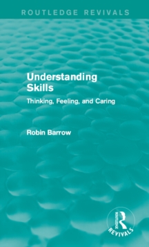 Image for Understanding skills: thinking, feeling, and caring