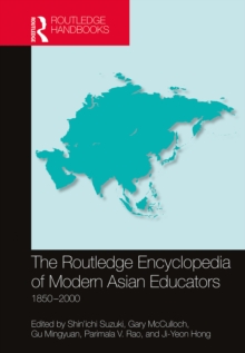 Image for The Routledge encyclopedia of modern Asian educators: 1850-2000