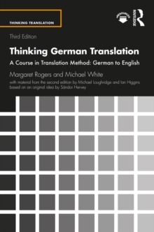 Image for Thinking German Translation: A Course in Translation Method: German to English