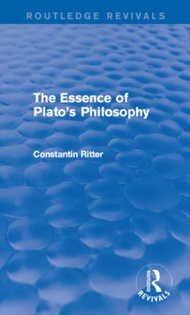 Image for The essence of Plato's philosophy