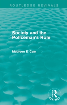 Image for Society and the policeman's role