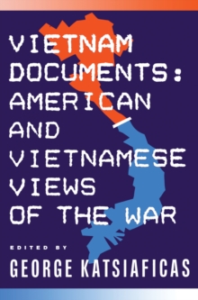 Image for Vietnam documents: American and Vietnamese views