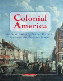 Image for Colonial America: an encyclopedia of social, political, cultural, and economic history