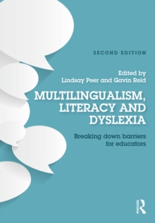 Image for Multilingualism, literacy and dyslexia: breaking down barriers for educators