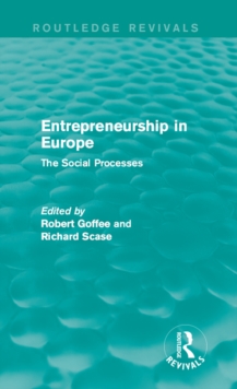 Image for Entrepreneurship in Europe: the social processes