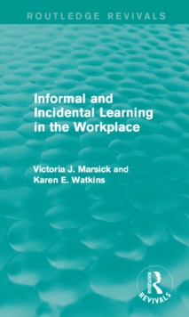 Image for Informal and incidental learning in the workplace