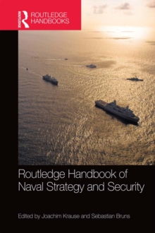 Image for Routledge handbook of naval strategy and security
