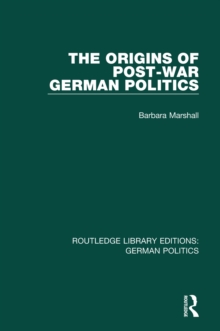 Image for The origins of post-war German politics