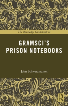 Image for The Routledge guidebook to Gramsci's Prison notebooks