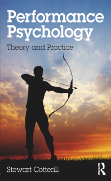 Image for Performance psychology: theory and practice