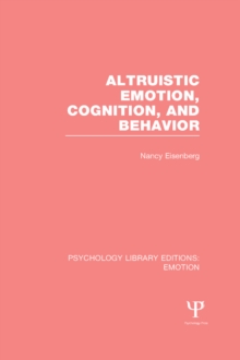 Image for Altruistic emotion, cognition, and behavior