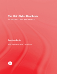 Image for The hair stylist handbook: techniques for film and television