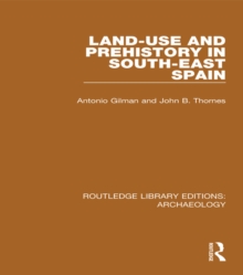 Image for Land-use and prehistory in South-East Spain