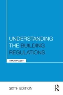 Image for Understanding the building regulations