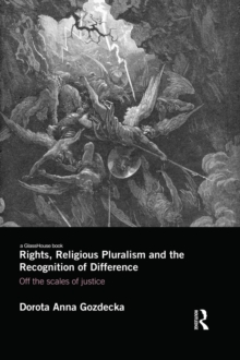 Image for Rights, religious pluralism and the recognition of difference: off the scales of justice