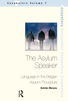 Image for The asylum speaker: language in the Belgian asylum procedure