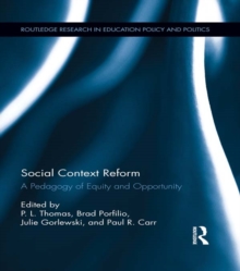 Image for Social context reform: a pedagogy of equity and opportunity