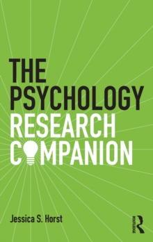 Image for The psychology research companion: from student project to working life