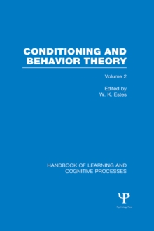 Image for Handbook of Learning and Cognitive Processes (Volume 2): Conditioning and Behavior Theory