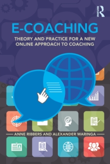 Image for E-coaching: theory and practice for a new online approach to coaching