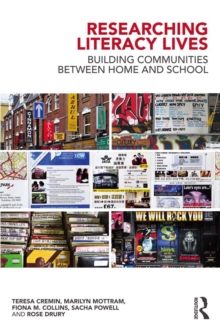 Image for Researching literacy lives: building communities between home and school