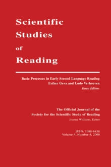 Image for Basic Processes in Early Second Language Reading: A Special Issue of scientific Studies of Reading
